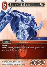 False Stalwart (Resurgence of Power)