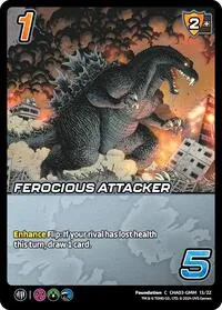 Ferocious Attacker (Challenger Series: Godzilla) — UniVersus Card Value