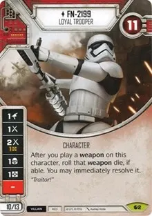 FN 2199 Loyal Trooper (Spirit of Rebellion)