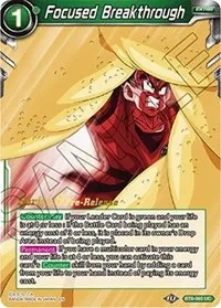 Focused Breakthrough (Malicious Machinations Pre-Release Cards) — Dragon Ball Super CCG Card Value