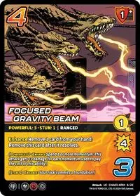 Focused Gravity Beam (Challenger Series: Godzilla)