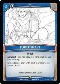 Force Blast (Alpha Demo Intro Decks)