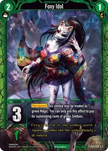 Foxy Idol (Zombie World Order TCG - Set 1)