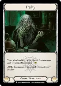 Frailty (Blitz Deck: Outsiders - Riptide)