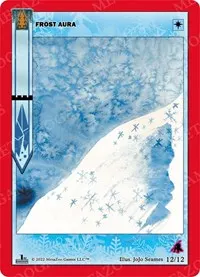 Frost Aura (Wilderness: First Edition Release Event Deck)
