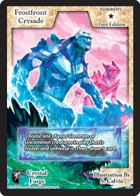 Frostfront Crysade First Edition (Crystal Forge) — Exodus TCG Card Value