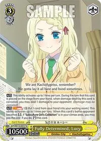 Fully Determined Lucy (Ayakashi Triangle)