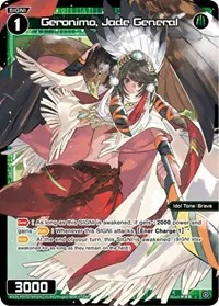 Geronimo Jade General Parallel Foil (Welcome Back Diva -Lostorage-) — WIXOSS Card Value