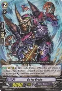 Go for Broke (BT10: Triumphant Return of the King of Knights)