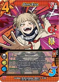 Gory Stab (UniVersus: My Hero Academia: League of Villains) — UniVersus Card Value