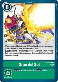 Gran del Sol (Xros Encounter Pre-Release Cards)