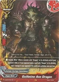 Guillotine Axe Dragon (Lord of Hundred Thunders)