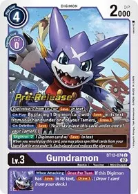 Gumdramon (Across Time Pre-Release Cards)