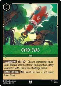 Gyro Evac (Wilds Unknown)