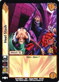 Heel Slash (Capcom Casual League Kit) — UniVersus Card Value