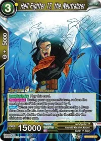 Hell Fighter 17 the Neutralizer (Universal Onslaught Pre-Release Cards)