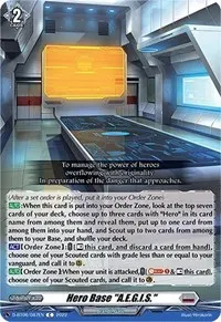 Hero Base AEGIS (D-BT06: Blazing Dragon Reborn)