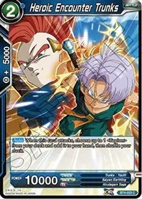Heroic Encounter Trunks (Colossal Warfare) — Dragon Ball Super CCG Card Value