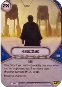 Heroic Stand (Spark of Hope) — Star Wars Destiny Card Value