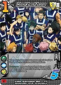High Value Target (UniVersus: My Hero Academia: Crimson Rampage)