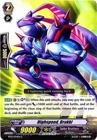 Highspeed Brakki (BT01: Descent of the King of Knights)