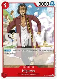Higuma (Carrying On His Will: 3rd Anniversary Tournament Cards) — One Piece Card Game Card Value