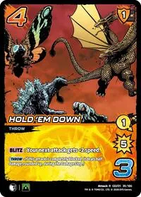 Hold Em Down (Godzilla: Reign of Kaiju) — UniVersus Card Value