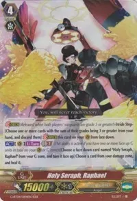 Holy Seraph Raphael (G-BT04: Soul Strike Against The Supreme)