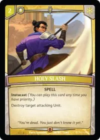 Holy Slash (Intro Decks - 2019)