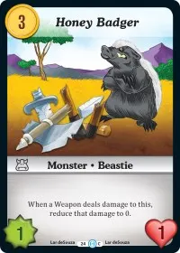 Honey Badger (The Desolation of Blarg)
