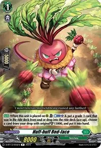 Huff huff Red face (D-BT13: Flight of Chakrabarthi)