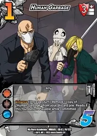 Human Garbage XR (UniVersus: My Hero Academia: Undaunted Raid)