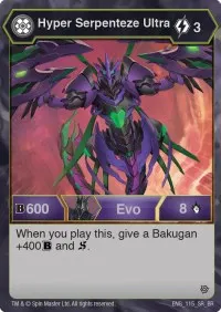 Hyper Serpenteze Ultra (Resurgence)