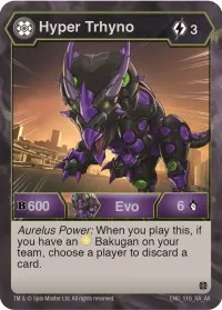 Hyper Trhyno 110 (Age of Aurelus) — Bakugan TCG Card Value