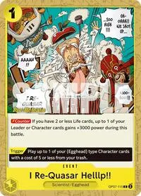 I Re Quasar Helllp (500 Years in the Future Pre-Release Cards)