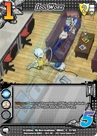 Idol Work (UniVersus: My Hero Academia: Heroes Clash) — UniVersus Card Value