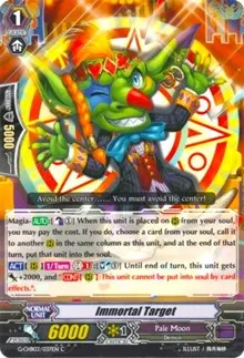 Immortal Target (G-CHB03: Rummy Labyrinth Under the Moonlight)