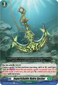 Imperishable Hydro Anchor (DZ-BT12: Chasm of Lost Souls) — Cardfight Vanguard Card Value
