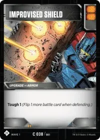 Improvised Shield (Wave 1)