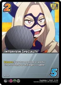 Interview Specialty (UniVersus: My Hero Academia: Girl Power) — UniVersus Card Value