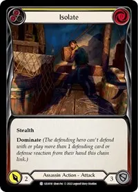 Isolate Yellow (Blitz Deck: Outsiders - Uzuri)