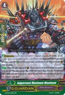 Juggernaut Maximum Maximum (G-BT09: Divine Dragon Caper)