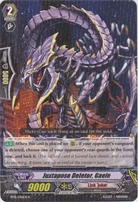 Juxtapose Deletor Gaele (BT16: Legion of Dragons and Blades ver.E)