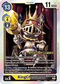 KingChessmon (Versus Royal Knights Pre-Release Cards)