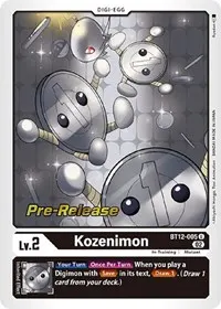 Kozenimon (Across Time Pre-Release Cards)