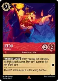 Lefou Instigator (The First Chapter)