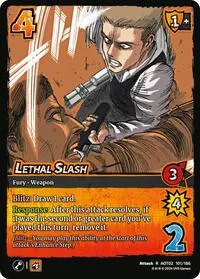 Lethal Slash (Attack On Titan: Origins of Power) — UniVersus Card Value