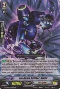 Lie down Deletor Given (G-CMB01: Vanguard & Deletor) — Cardfight Vanguard Card Value