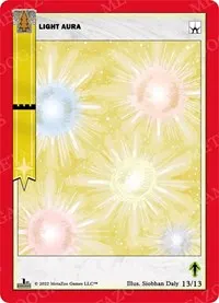 Light Aura (Wilderness: First Edition Release Event Deck)