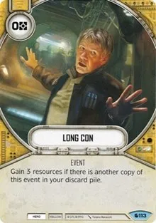 Long Con (Spirit of Rebellion) — Star Wars Destiny Card Value